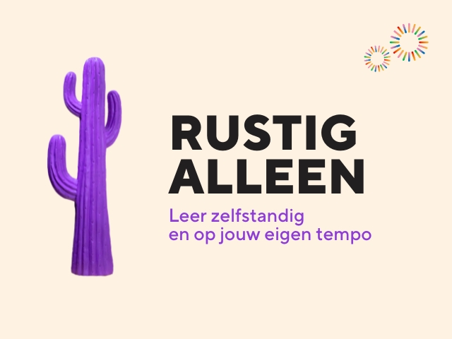 Bekijk wat inbegrepen is bij leerweg Rustig Alleen